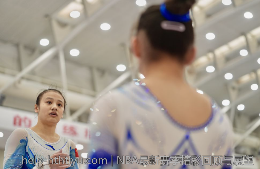 NBA最新赛季精彩回顾与展望